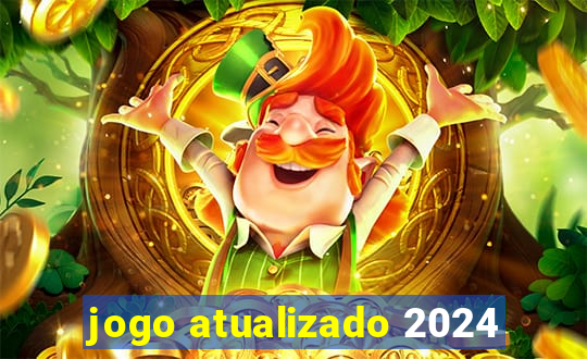 jogo atualizado 2024